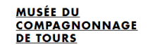 Musée du compagnonnage de Tours, visité par Amaury Caperan compagnon fini charpentier et Maxime Tricard compagnon fini métallier